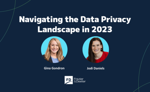 Navigating the Data Privacy Landscape in 2023 | Frazier & Deeter