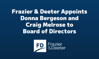 Frazier & Deeter Appoints Donna Bergeson and Craig Melrose to Board of Directors