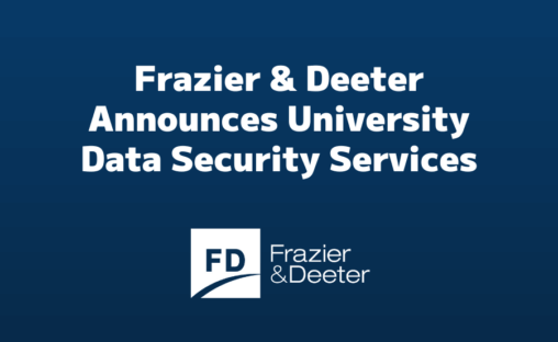 Frazier & Deeter Announces University Data Security Services