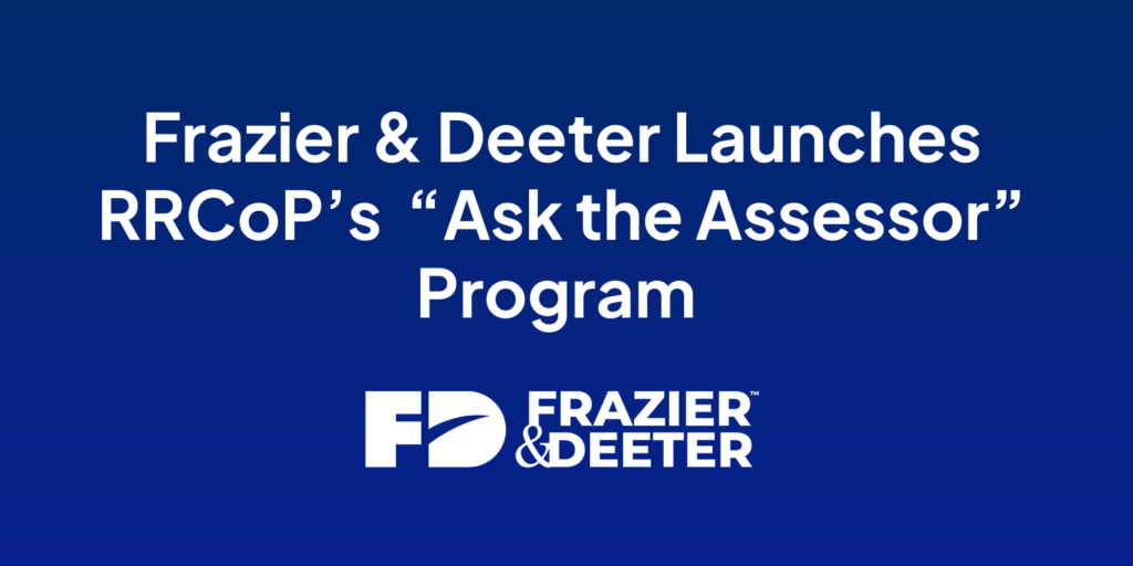 Frazier & Deeter Launches RRCoP's "Ask the Assessor" Program